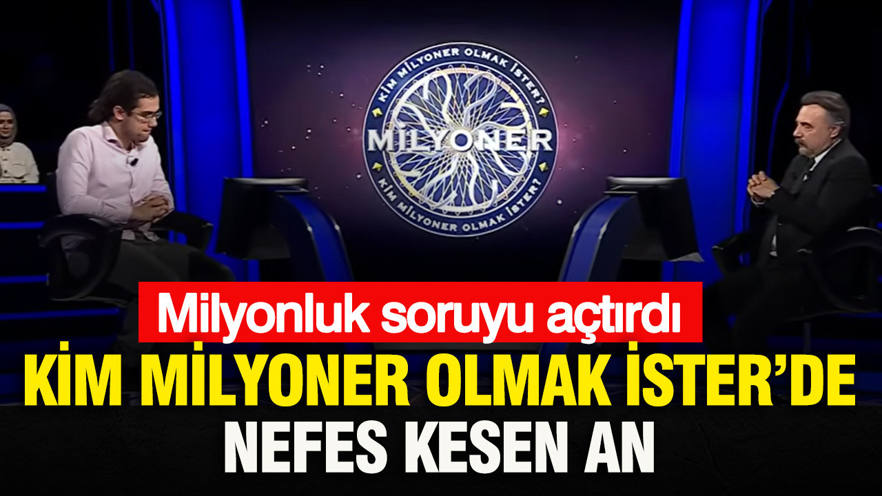 Kim Milyoner Olmak İster’de Heyecan Dolu Anlar: Milyonluk Soruyu Görme Fırsatı